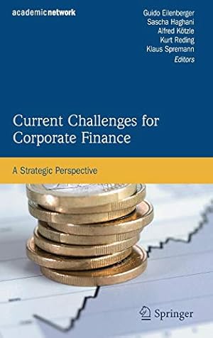 Seller image for Current Challenges for Corporate Finance: A Strategic Perspective [Hardcover ] for sale by booksXpress