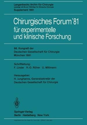 Imagen del vendedor de Chirurgisches Forum 81 für experimentelle und klinische Forschung: 98. Kongre  der Deutschen Gesellschaft für Chirurgie, München, 22. bis 25. April . für Chirurgie) (Delaware Edition) by Hans-Dietrich Röher, Fritz Linder [Paperback ] a la venta por booksXpress