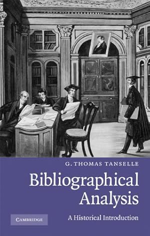 Seller image for Bibliographical Analysis by Tanselle, G Thomas [Paperback ] for sale by booksXpress