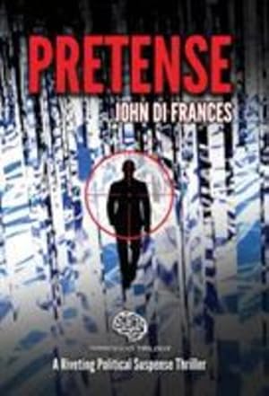 Seller image for Pretense: Imbroglio Trilogy by Di Frances, John [Hardcover ] for sale by booksXpress