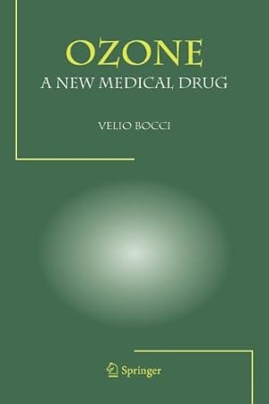 Immagine del venditore per OZONE A New Medical Drug by Bocci, Velio [Paperback ] venduto da booksXpress