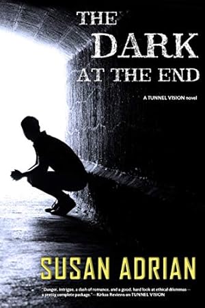 Immagine del venditore per The Dark at the End: A Tunnel Vision Novel (Volume 2) [Soft Cover ] venduto da booksXpress