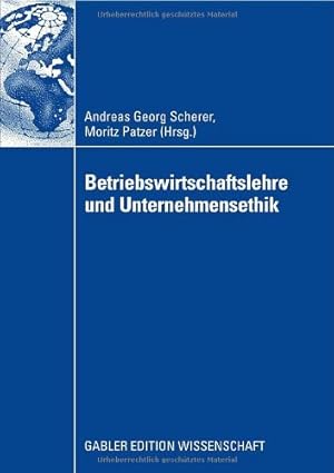 Immagine del venditore per Betriebswirtschaftslehre und Unternehmensethik (German Edition) [Paperback ] venduto da booksXpress