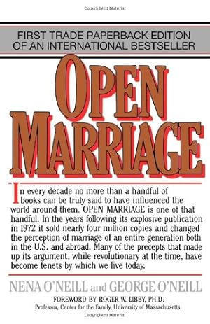 Seller image for Open Marriage: A New Life Style for Couples by O'Neill, Nena, O'Neill, George [Paperback ] for sale by booksXpress