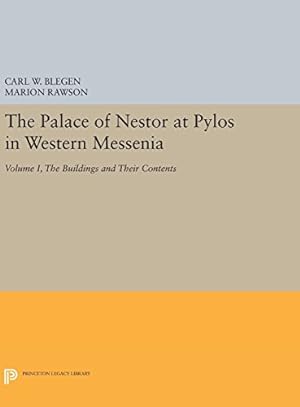 Bild des Verkufers fr The Palace of Nestor at Pylos in Western Messenia, Vol. 1: The Buildings and Their Contents (Princeton Legacy Library) [Hardcover ] zum Verkauf von booksXpress