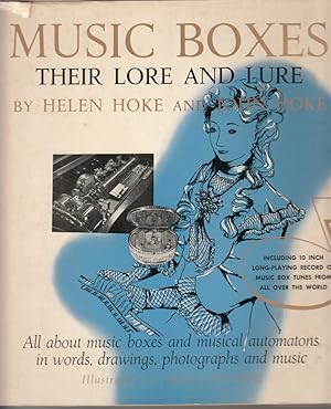 Seller image for Music Boxes: Their Lore and Lure by Hoke, Helen and John Hoke for sale by Robinson Street Books, IOBA