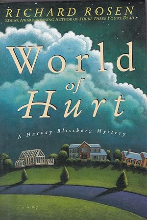 Imagen del vendedor de World of Hurt : A Harvey Blissberg Mystery a la venta por Robinson Street Books, IOBA