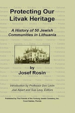 Seller image for Protecting Our Litvak Heritage by Rosin, Josef [Hardcover ] for sale by booksXpress