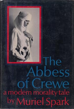 Imagen del vendedor de The Abbess of Crewe by Spark, Muriel a la venta por Robinson Street Books, IOBA