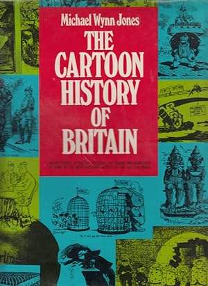 Bild des Verkufers fr The Cartoon History of Britain by Jones, Michael Wynn zum Verkauf von Robinson Street Books, IOBA