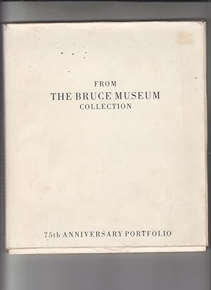 Treasures of The Bruce Museum: 75th Anniversary Exhibition by Schiel, Joan B.