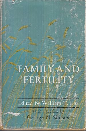 Imagen del vendedor de Family and Fertility by Liu, William T., editor a la venta por Robinson Street Books, IOBA