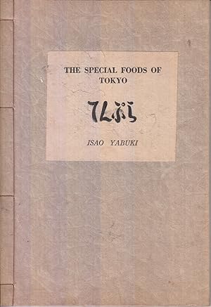 Bild des Verkufers fr The Special Foods of Tokyo by Yabuki, Isao zum Verkauf von Robinson Street Books, IOBA