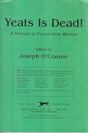 Seller image for Yeats is Dead! : A Mystery by Fifteen Irish Writers by O'Connor, Joseph for sale by Robinson Street Books, IOBA