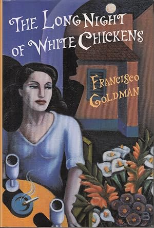 Seller image for The Long Night of White Chickens by Goldman, Francisco for sale by Robinson Street Books, IOBA
