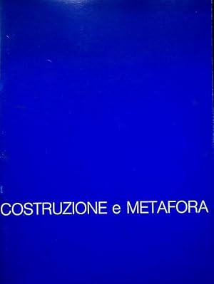 Imagen del vendedor de Costruzione e metafora: Adriano Bergozza, Roberto Lanaro, G. Paolo Lucato, Attilio Taverna.: Citta di Marostica, Assessorato alla cultura, 11 novembre-2 dicembre 1984, Castello inferiore. a la venta por Studio Bibliografico Adige