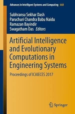 Immagine del venditore per Artificial Intelligence and Evolutionary Computations in Engineering Systems: Proceedings of ICAIECES 2017 (Advances in Intelligent Systems and Computing) [Paperback ] venduto da booksXpress