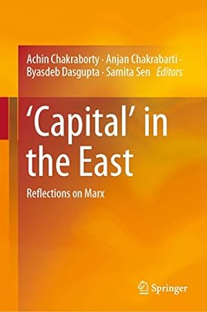 Seller image for â  Capitalâ   in the East: Reflections on Marx [Hardcover ] for sale by booksXpress