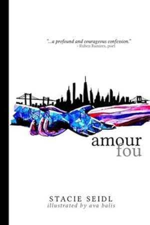 Image du vendeur pour Amour Fou by Seidl, Stacie [Paperback ] mis en vente par booksXpress