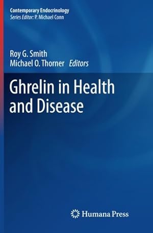Seller image for Ghrelin in Health and Disease (Contemporary Endocrinology) [Paperback ] for sale by booksXpress