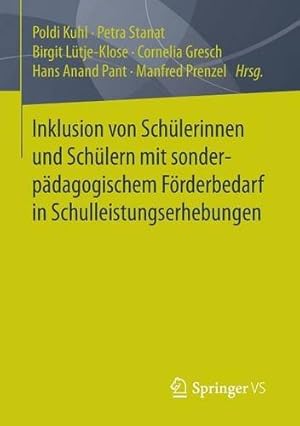 Bild des Verkufers fr Inklusion von Schülerinnen und Schülern mit sonderpädagogischem Förderbedarf in Schulleistungserhebungen (German Edition) [Paperback ] zum Verkauf von booksXpress