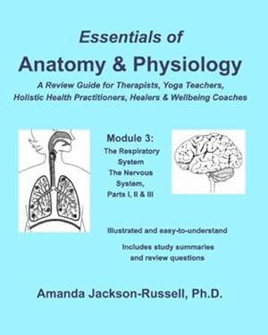 Image du vendeur pour Essentials of Anatomy and Physiology - A Review Guide - Module 3 [Paperback ] mis en vente par booksXpress