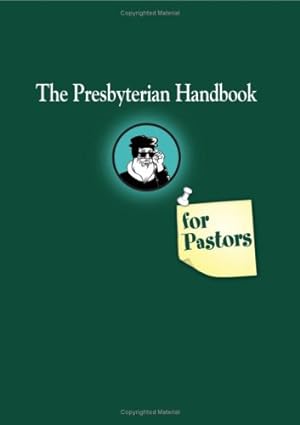 Bild des Verkufers fr The Presbyterian Handbook for Pastors by Geneva Press [Paperback ] zum Verkauf von booksXpress