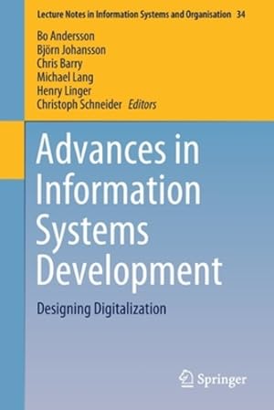 Seller image for Advances in Information Systems Development: Designing Digitalization (Lecture Notes in Information Systems and Organisation) [Paperback ] for sale by booksXpress