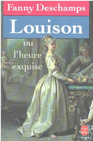 Seller image for Louison: Ou l'heure exquise : roman for sale by librairie philippe arnaiz
