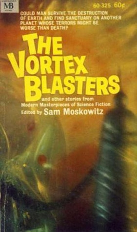 Seller image for THE VORTEX BLASTERS for sale by Fantastic Literature Limited