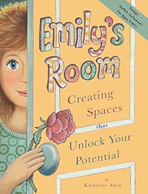 Bild des Verkufers fr Emily's Room: Creating Spaces that Unlock Your Potential [Hardcover ] zum Verkauf von booksXpress