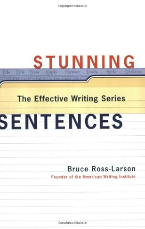 Seller image for Stunning Sentences (The Effective Writing Series) by Ross-Larson, Bruce [Paperback ] for sale by booksXpress