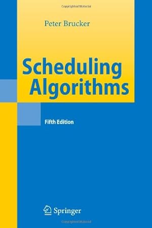 Immagine del venditore per Scheduling Algorithms by Brucker, Peter [Paperback ] venduto da booksXpress