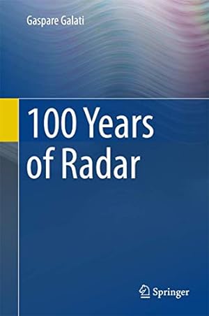Immagine del venditore per 100 Years of Radar [Hardcover ] venduto da booksXpress