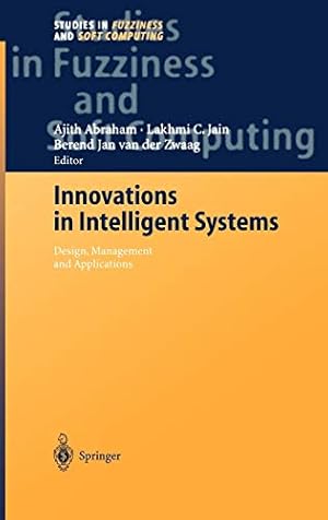 Seller image for Innovations in Intelligent Systems (Studies in Fuzziness and Soft Computing) [Hardcover ] for sale by booksXpress