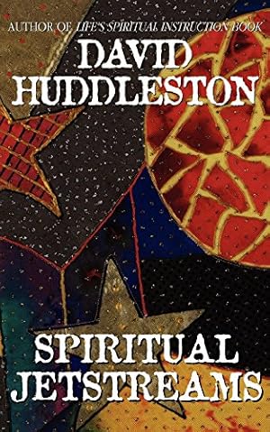 Seller image for Spiritual Jetstreams by Huddleston, David [Paperback ] for sale by booksXpress