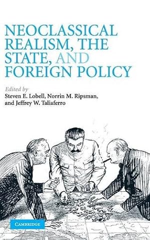 Seller image for Neoclassical Realism, the State, and Foreign Policy [Hardcover ] for sale by booksXpress