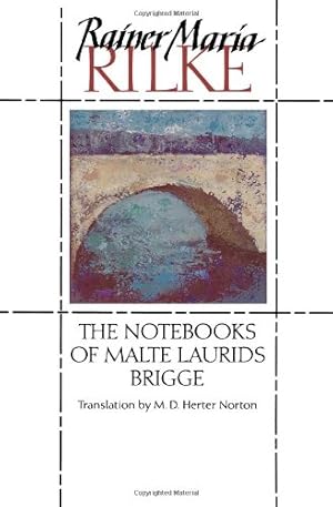 Imagen del vendedor de The Notebooks of Malte Laurids Brigge by Rilke, Rainer Maria [Paperback ] a la venta por booksXpress