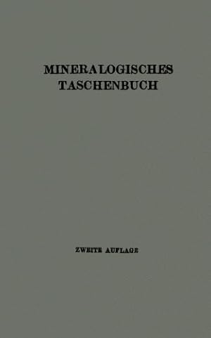 Seller image for Mineralogisches Taschenbuch der Wiener Mineralogischen Gesellschaft (German Edition) by Himmelbauer, A., Koechlin, R., Marchet, A., Michel, H., Rotky, O., Hibsch, J.E. [Paperback ] for sale by booksXpress