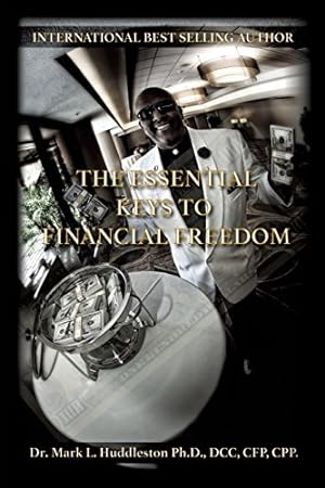 Bild des Verkufers fr The Essential Keys to Financial Freedom [Soft Cover ] zum Verkauf von booksXpress