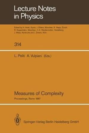 Bild des Verkufers fr Measures of Complexity: Proceedings of the Conference, Held in Rome September 30October 2, 1987 (Lecture Notes in Physics) [Paperback ] zum Verkauf von booksXpress