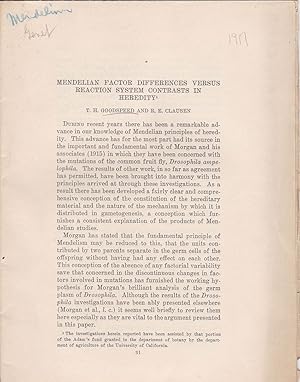 Image du vendeur pour Mendelian Factor Differences Versus Reaction System Contrasts in Heredity by T. H. Goodspeed and R. E. Clausen mis en vente par Robinson Street Books, IOBA