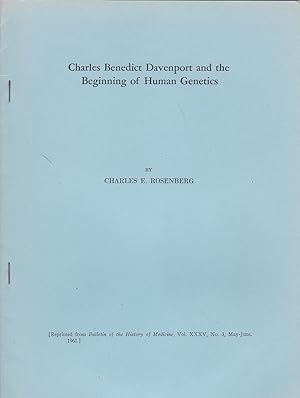 Bild des Verkufers fr Charles Benedict Davenport and the Beginning of Human Genetics by Charles E. Rosenberg zum Verkauf von Robinson Street Books, IOBA