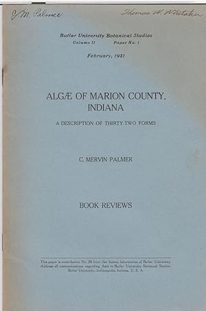 Seller image for Algae of Marion County, Indiana: a Description of Thirty-Two Forms by Palmer, C. Mervin for sale by Robinson Street Books, IOBA