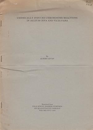 Seller image for Chemically Induced Chromosome Reactions in Allium Cepa and Vicia Faba by Levan, Albert for sale by Robinson Street Books, IOBA