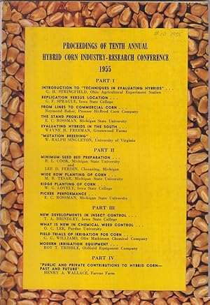 Bild des Verkufers fr Report of the Tenth Annual Hybrid Corn Industry Research Conference. 1955. by Heckendorn, William and Joseph Gregory zum Verkauf von Robinson Street Books, IOBA