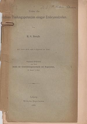 Seller image for Ueber die Relativen Theilungspotenzen Eingiger Embryonalzellen by Bergh, R.S. for sale by Robinson Street Books, IOBA
