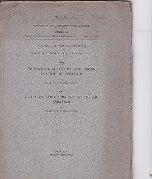 Bild des Verkufers fr XXI. Exuviation, Autotomy and Regeneration in Ceratium. XXII. Notes on Some Obscure Species of Ceratium by Charles Atwood Kofoid zum Verkauf von Robinson Street Books, IOBA