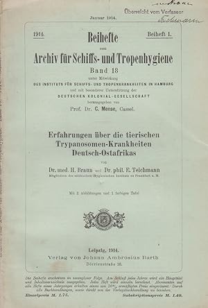 Seller image for Erfahrungen uber die tierischen Trypanosomen-Krankheiten Deutsch-Ostrafrikas by Braun, H. and Teichmann, Phil E. for sale by Robinson Street Books, IOBA