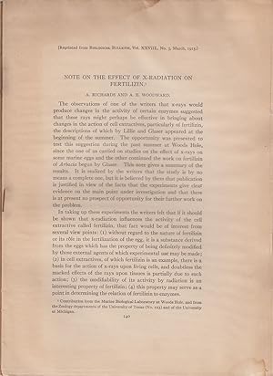 Seller image for Note on the Effect of X-Radiation on Fertilizin by Richards, A. and Woodward, A.E. for sale by Robinson Street Books, IOBA